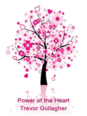 cover image of Power of the Heart